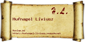 Hufnagel Líviusz névjegykártya